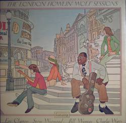 Howlin' Wolf : The London Sessions